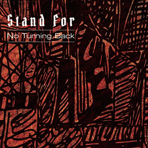 Stand For : No Turning Back